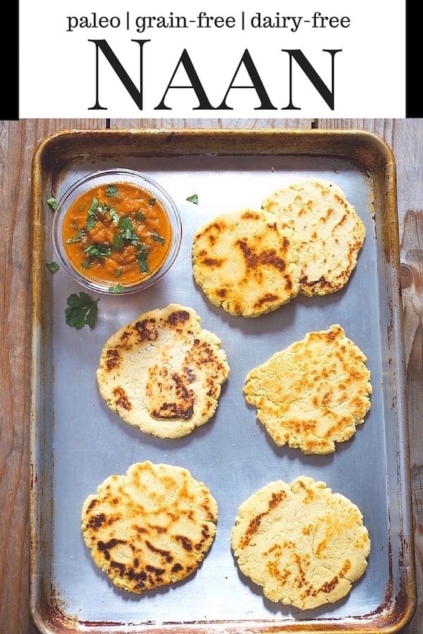 Paleo Naan (Grain-Free Recipe) - Gluten-Free Baking